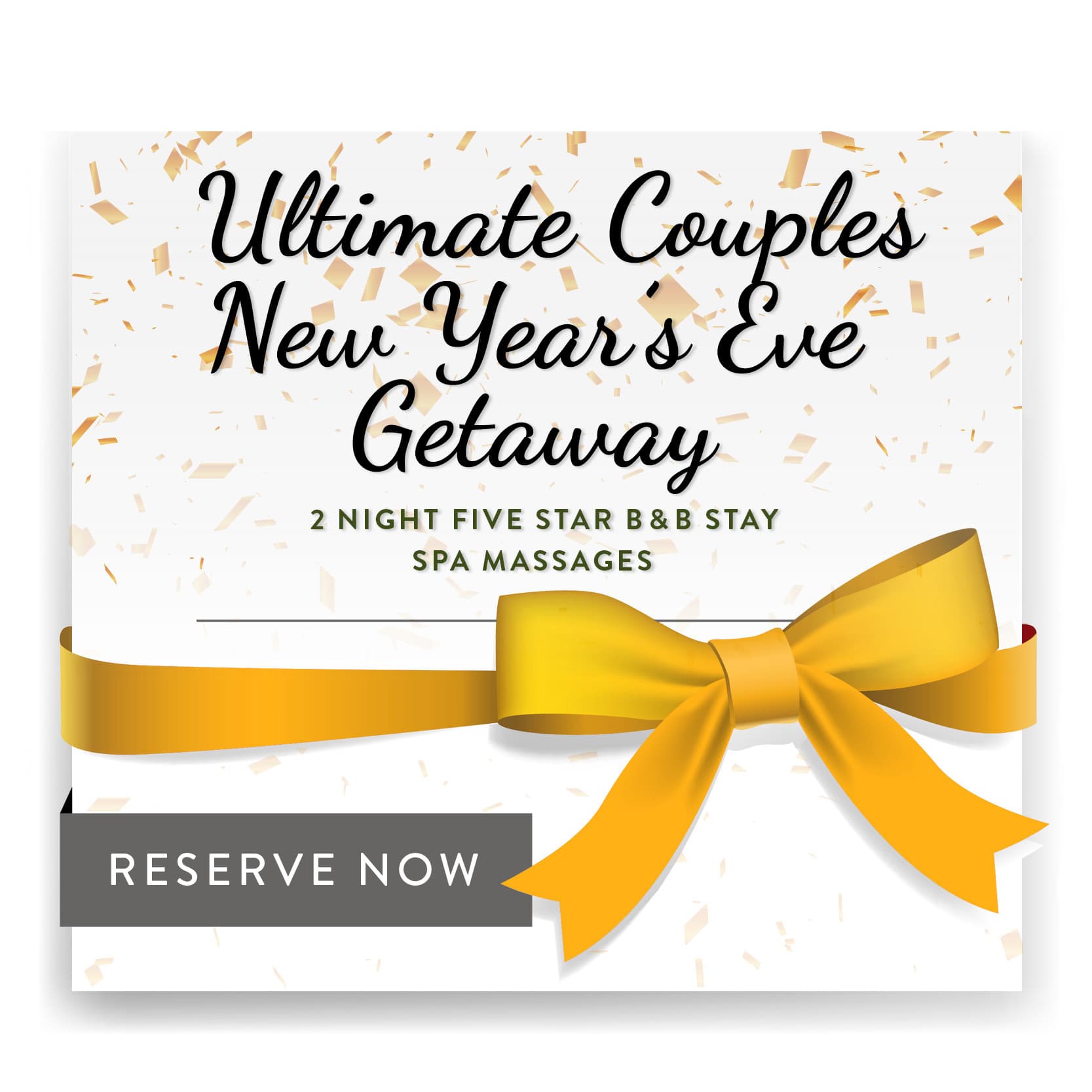 Promotional graphic for a couples' New Year's Eve getaway featuring a two-night five-star stay and spa massages.